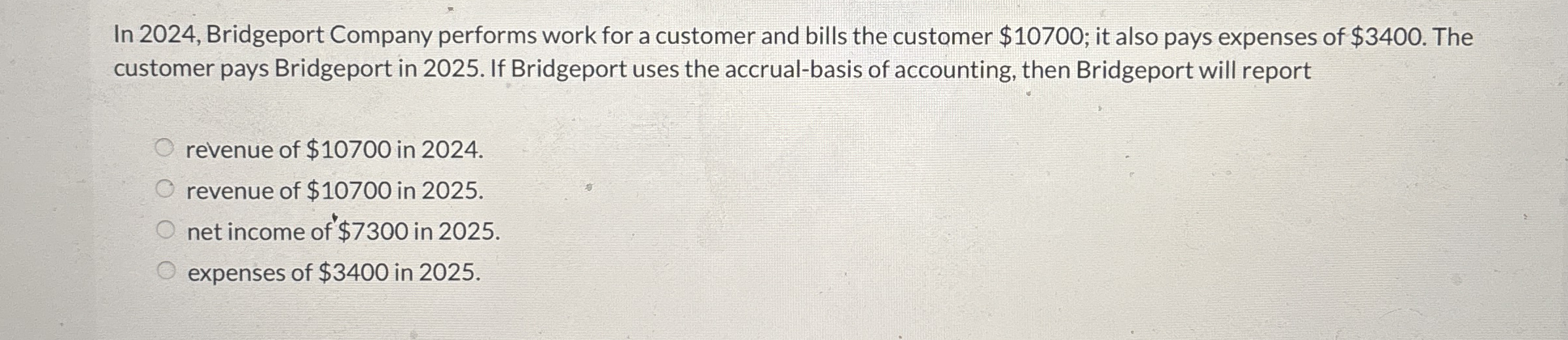 In 2024, Bridgeport Company performs work for a customer and bills