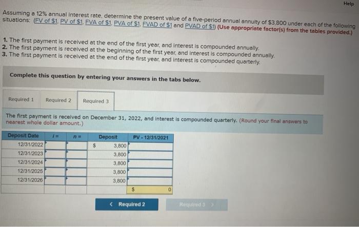 a five-period annual annuity of $3,800 under each of the following situations