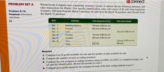  PROBLEM SET A Problem 6-1A Perpetual: Alternative cost flows P1 connect
