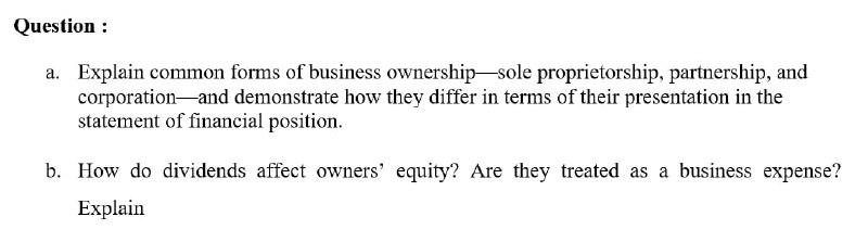 i need the answer quickly Question : a. Explain common forms of