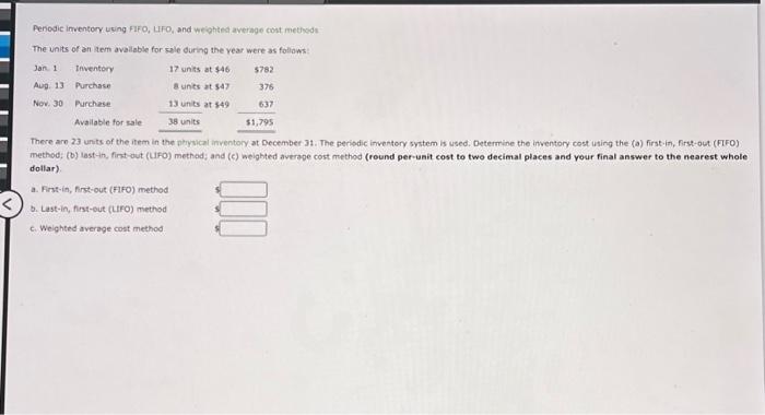  Periodic inventory using FIFO, LIFO, and weighted average cost methods The