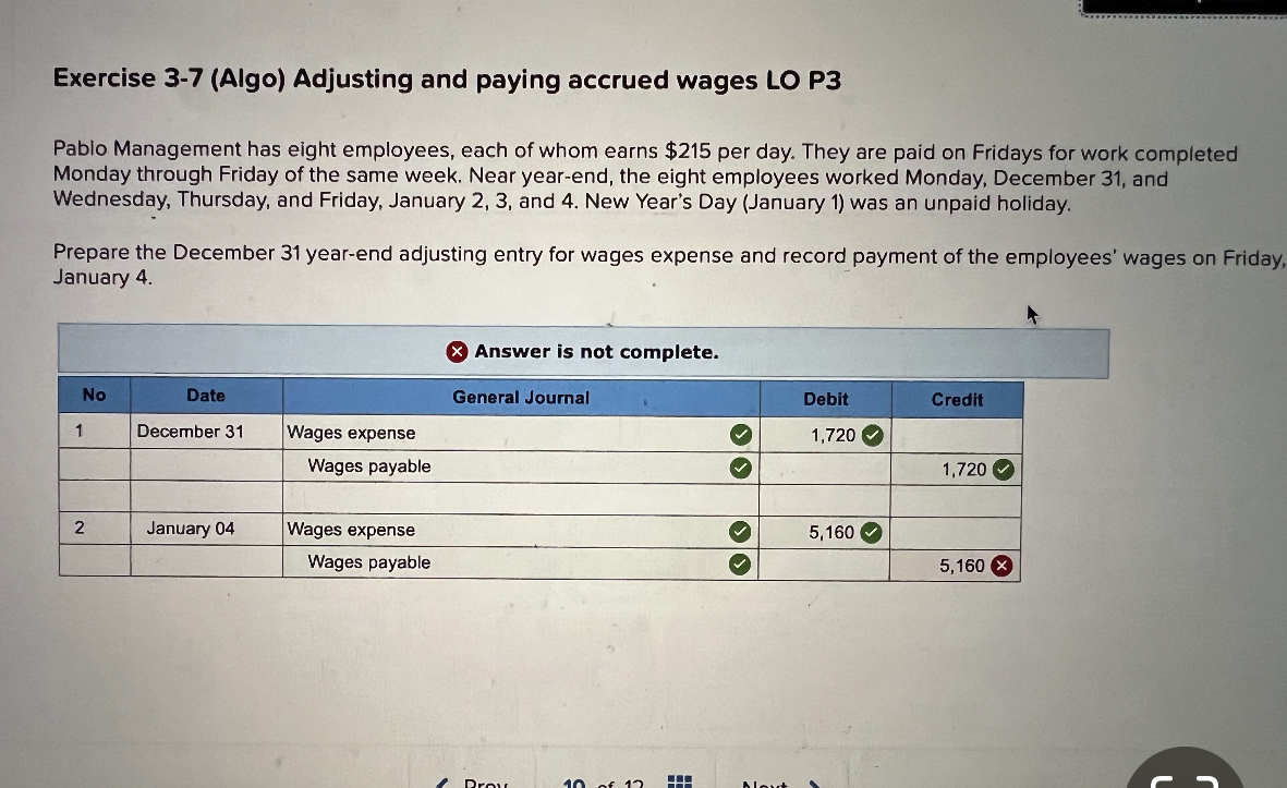  Exercise 3-7(Algo) Adjusting and paying accrued wages LO P3 Pablo Management