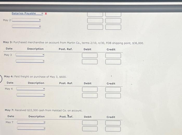 not require an entry, leave it blank. Part 1t Journalze the transactions