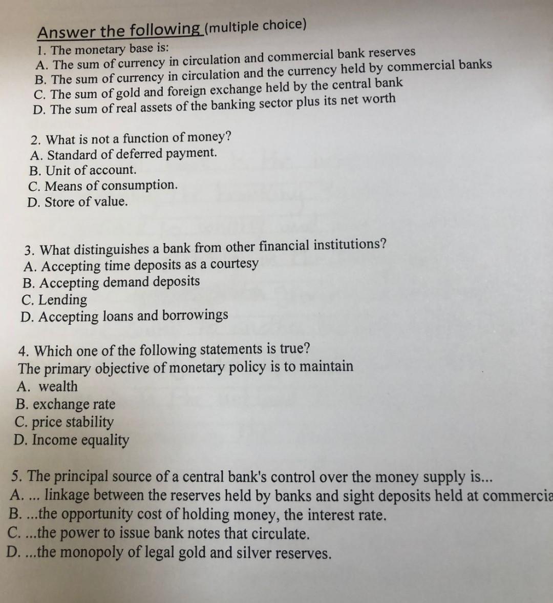 Choose the correct answer without explanation Answer the following (multiple choice) 1.