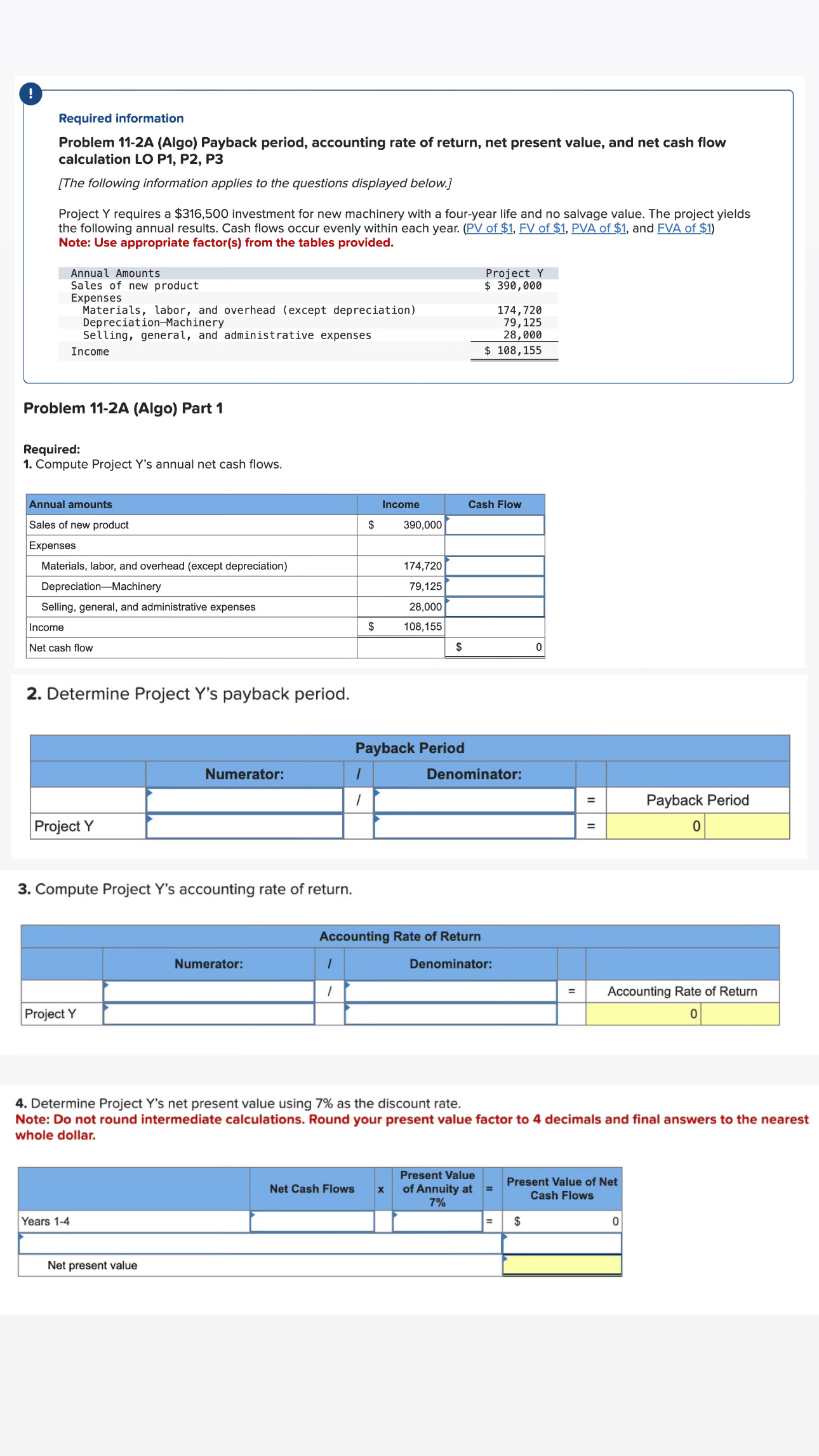  ! Required information Problem 11-2A (Algo) Payback period, accounting rate of