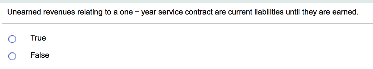 (10) Which of the following is a characteristic of a current liability?