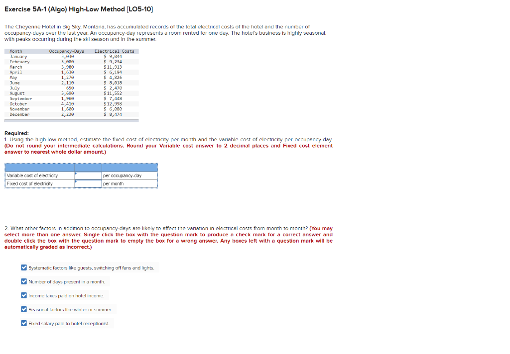  Exercise 5A-1 (Algo) High-Low Method (LO5-10) $ 9,044 The Cheyenne Hotel