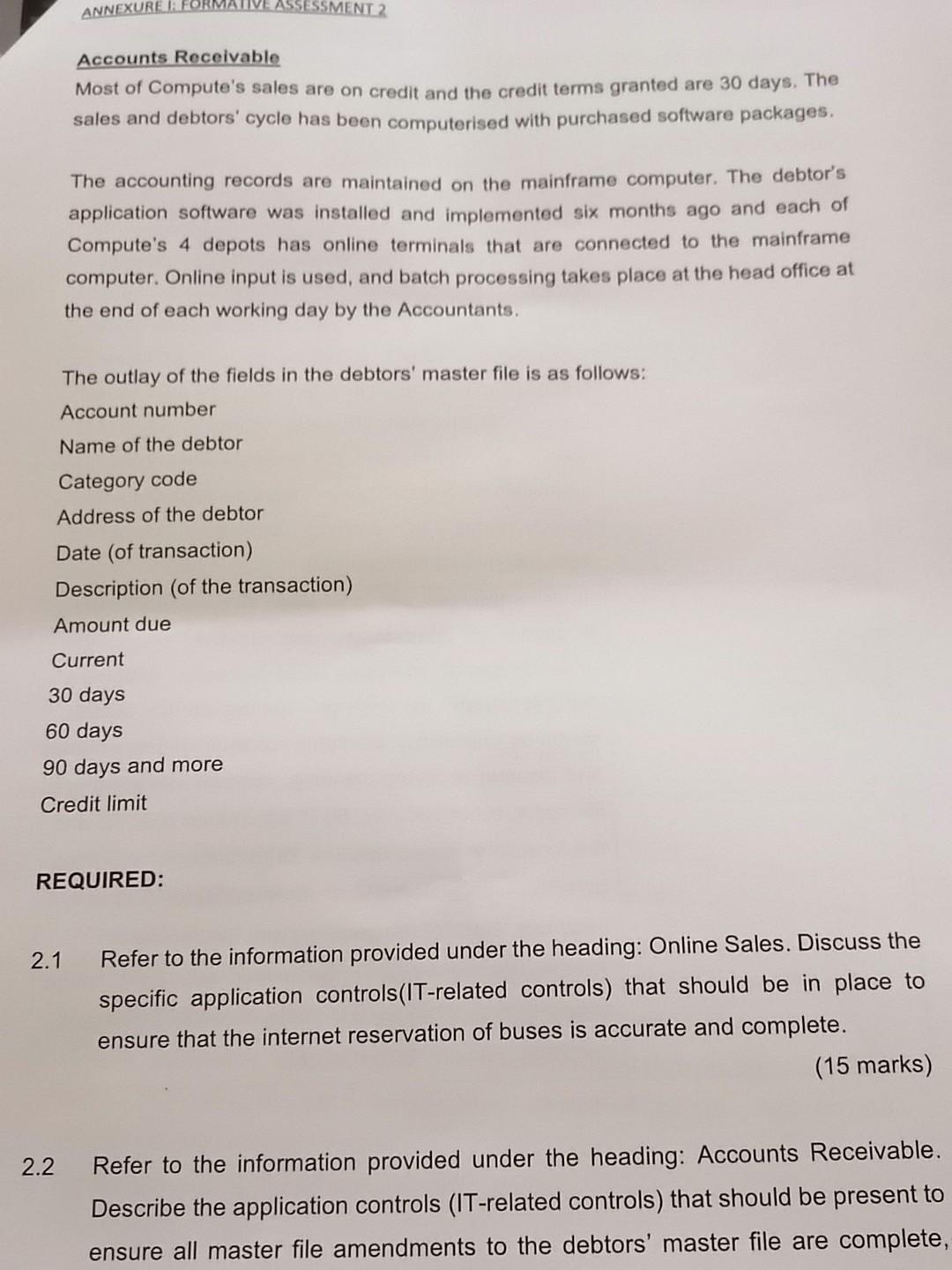 application software was installed and implemented six months ago and each of