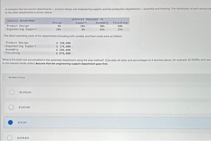 this was answered but was wrong please help! A compony has two