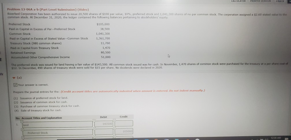  CALCULATOR PRINTER VERSION Problem 13-06A a-b (Part Level Submission) (Video) Riverbed