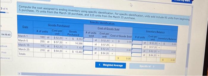  Compute the cost assigned to ending inventory using specific identification. For