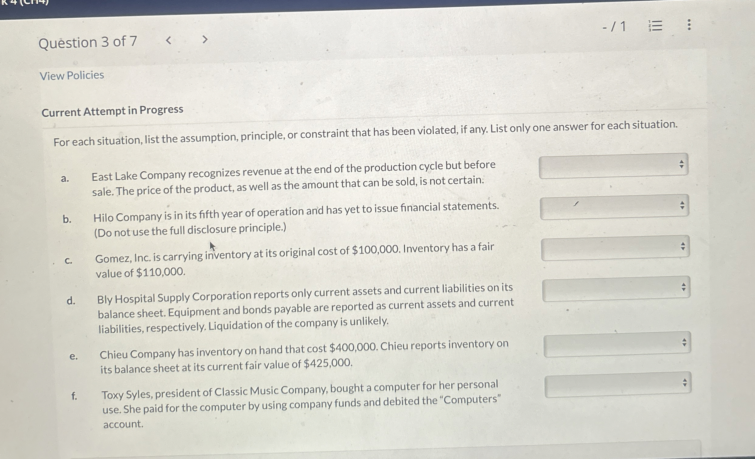  Current Attempt in Progress For each situation, list the assumption, principle,