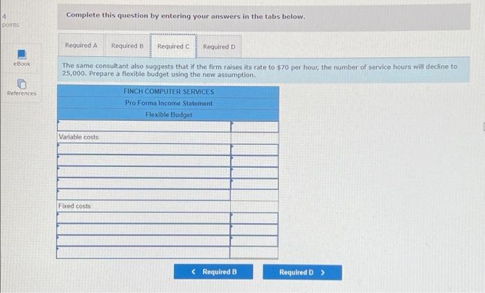 in Year 1. Howard Cooper, the president of Finch Computer Services, needs