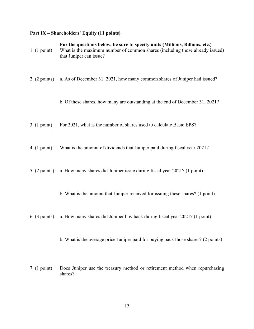 on the disposal? (3 points) point) What was Juniper's total book value