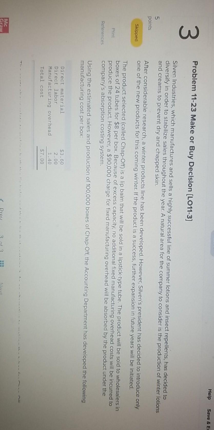  Help Save & EX Problem 11-23 Make or Buy Decision [LO11-3]