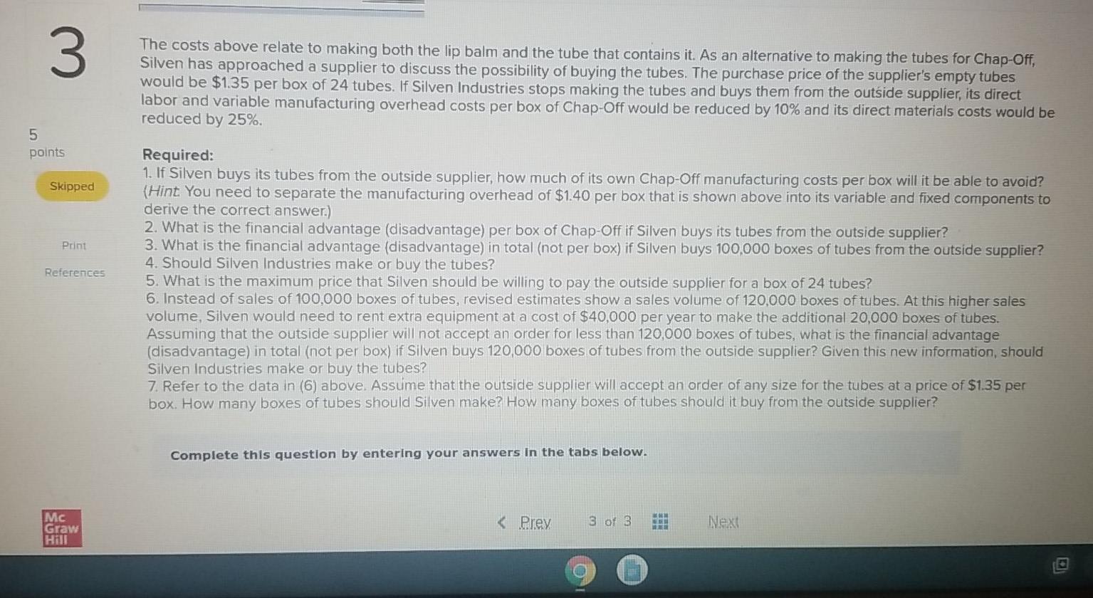 3 Silven Industries, which manufactures and sells a highly successful line of