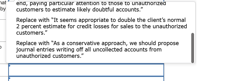 to appropriate support related to the sale. Required: Your job as senior