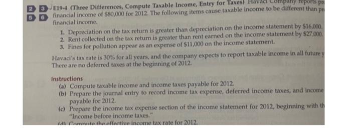  3. E19.4 (Three Differences, Compute Taxable Income, Entry for Taxes) Havaci
