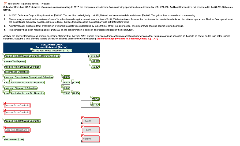  Your answer is partially correct. Try agairn. Cullumber Corp. has 149,910