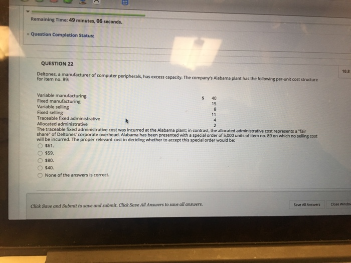  Remaining Time: 49 minutes, 06 seconds. v Question Completion Status: QUESTION