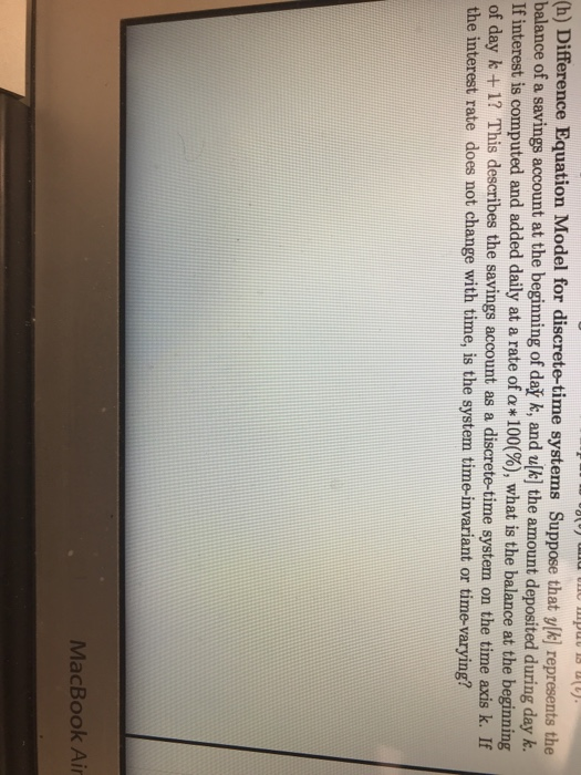  (h) Difference Equation Model for discrete-time systems Suppose that ylk balance