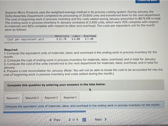  Tecwy WON Superior Micro Products uses the weighted average method in