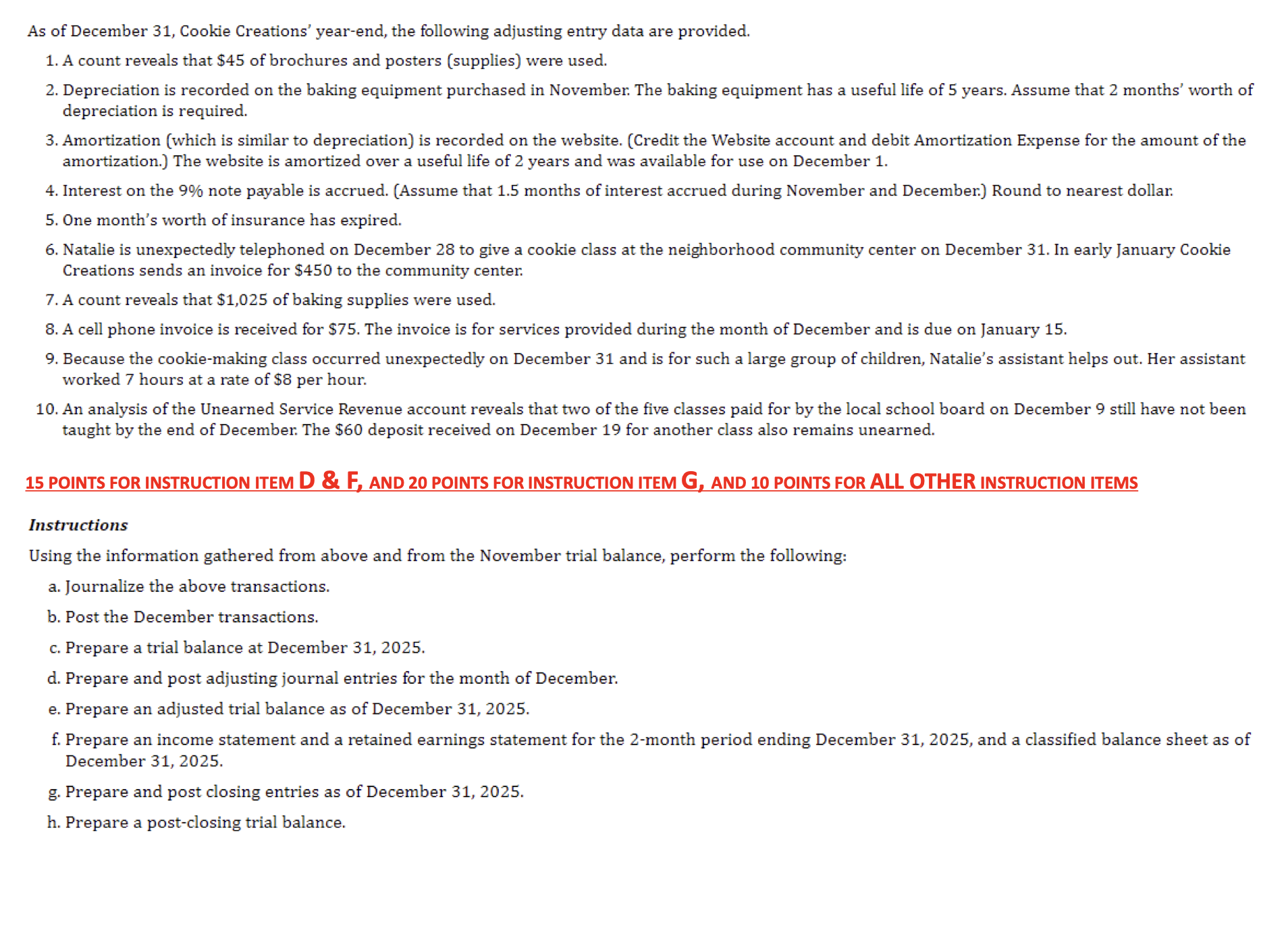 occur. Dec. Natalie hires an assistant at an hourly wage of $8