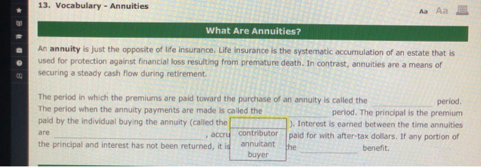 SE Aa Aa E What Are Annuities? An annuity is just the
