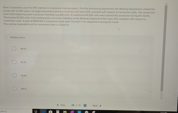  Eban Corporation uses the FIFO method in its process conting system.