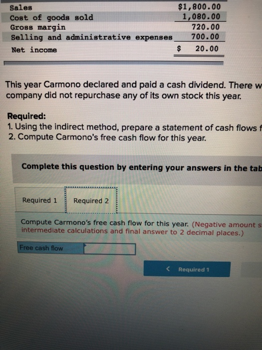 Carmono Company follow: This Year Last Year Assets Cash Accounts receivable Inventory