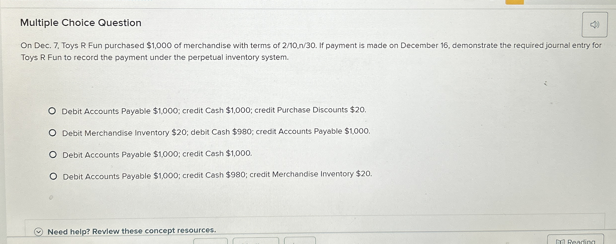  Multiple Choice Question On Dec. 7, Toys R Fun purchased $1,000