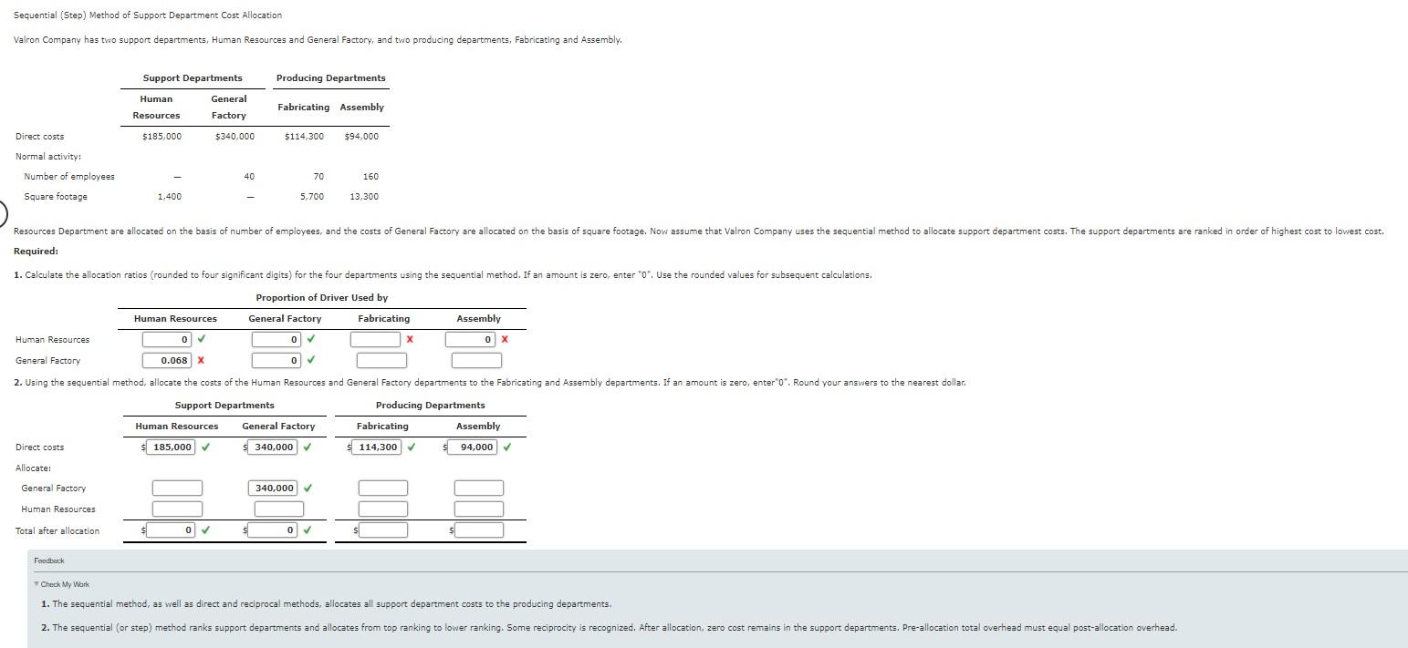  Sequential (Step) Method of Support Department Cost Allocation Valron Company has