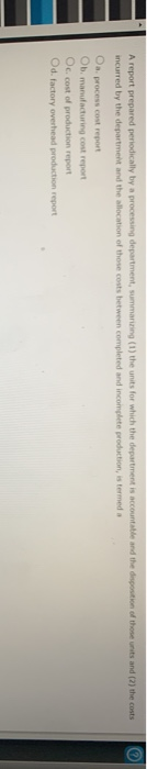  A report prepared periodically by a processing department, summarizing (1) the