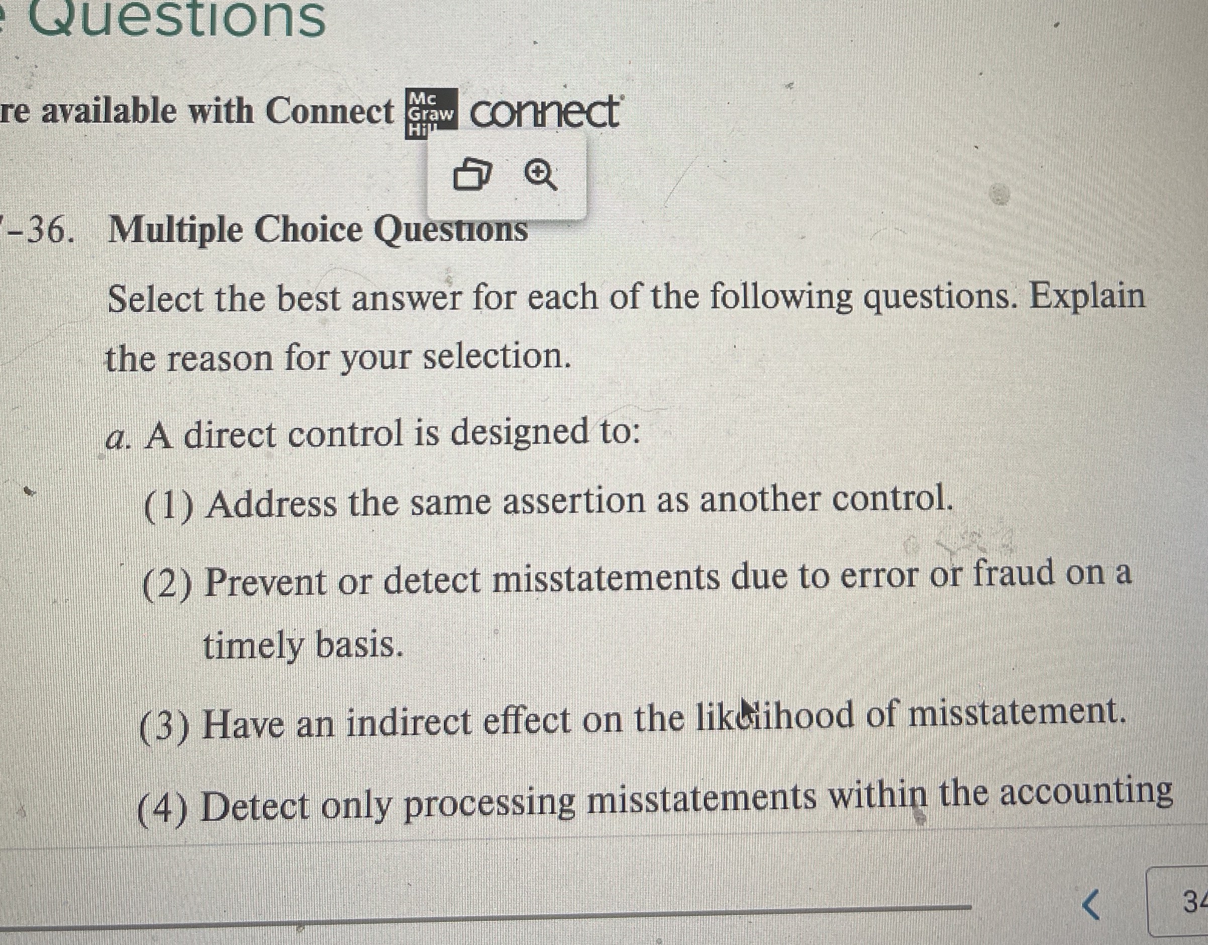  Questions re available with Connect -36. Multiple Choice Questions Select the