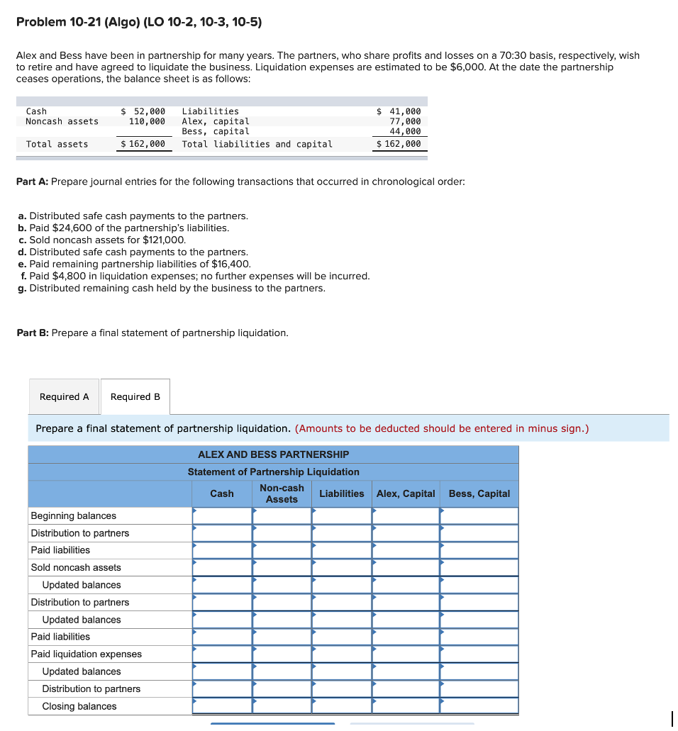  Please help with Part A and Part B.Problem 10-21(Algo)(LO 10-2,10-3,10-5) 