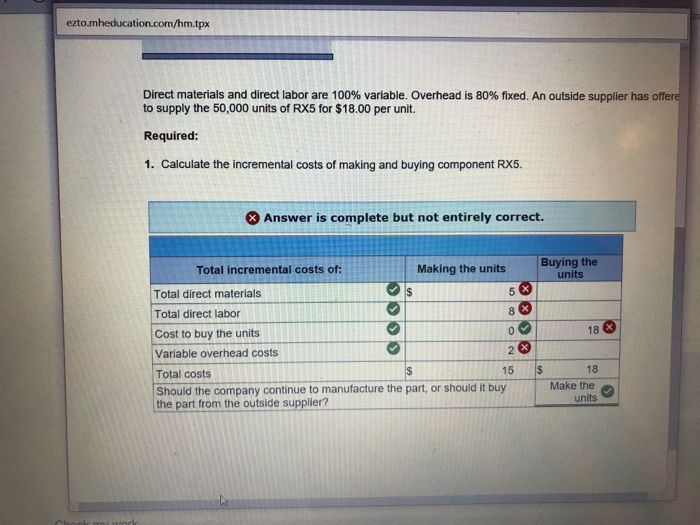 and incorrect for the work you have completed so far. ven if