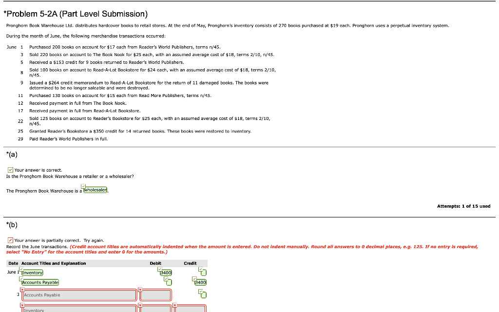 * Problem 5-2A (Part Level Submission) Pronghom Book Warehouse Ltd. distributes