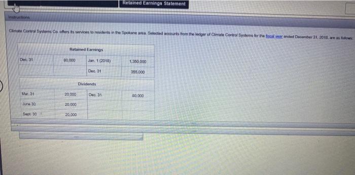  same question for all 5 pics Retained Earnings Statement Instructions Cmote