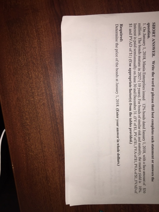  SHORT ANSWER. Write the word or phrase that best completes each