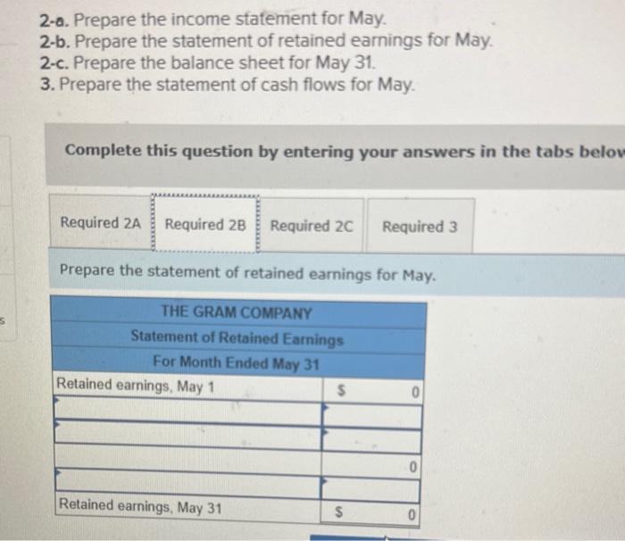 31. 3. Prepare the statement of cash flows for May. Complete this