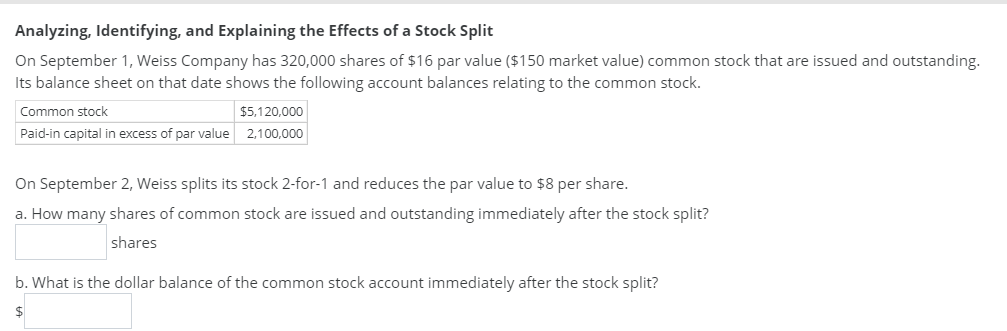  Analyzing, Identifying, and explaining the Effects of a Stock Split On