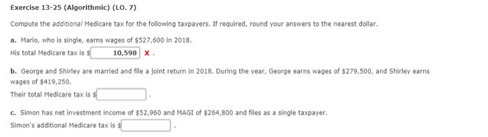  Please help me figure out the correct answer. Exercise 13-25 (Algorithmic)