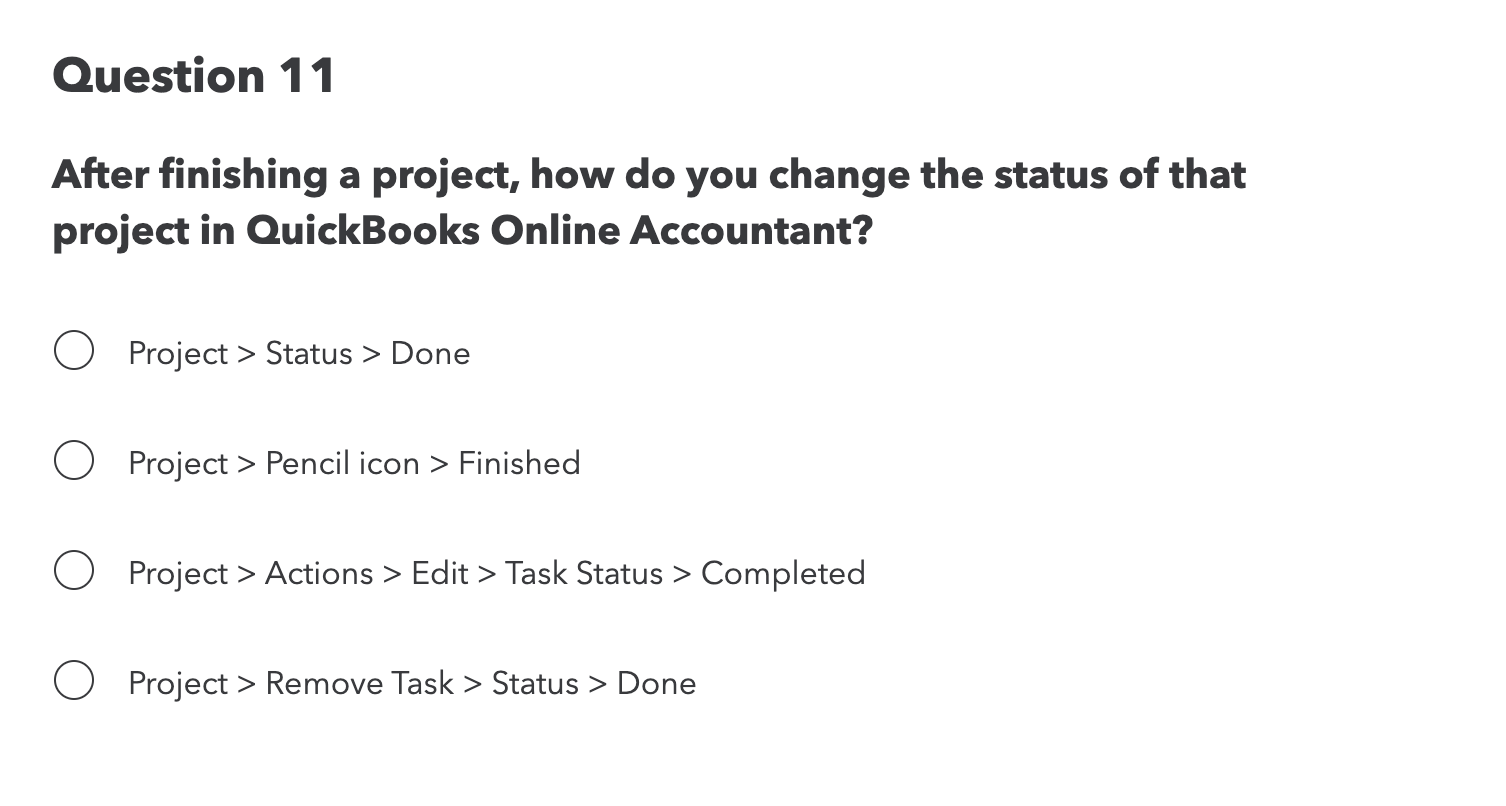  Question 11 After finishing a project, how do you change the