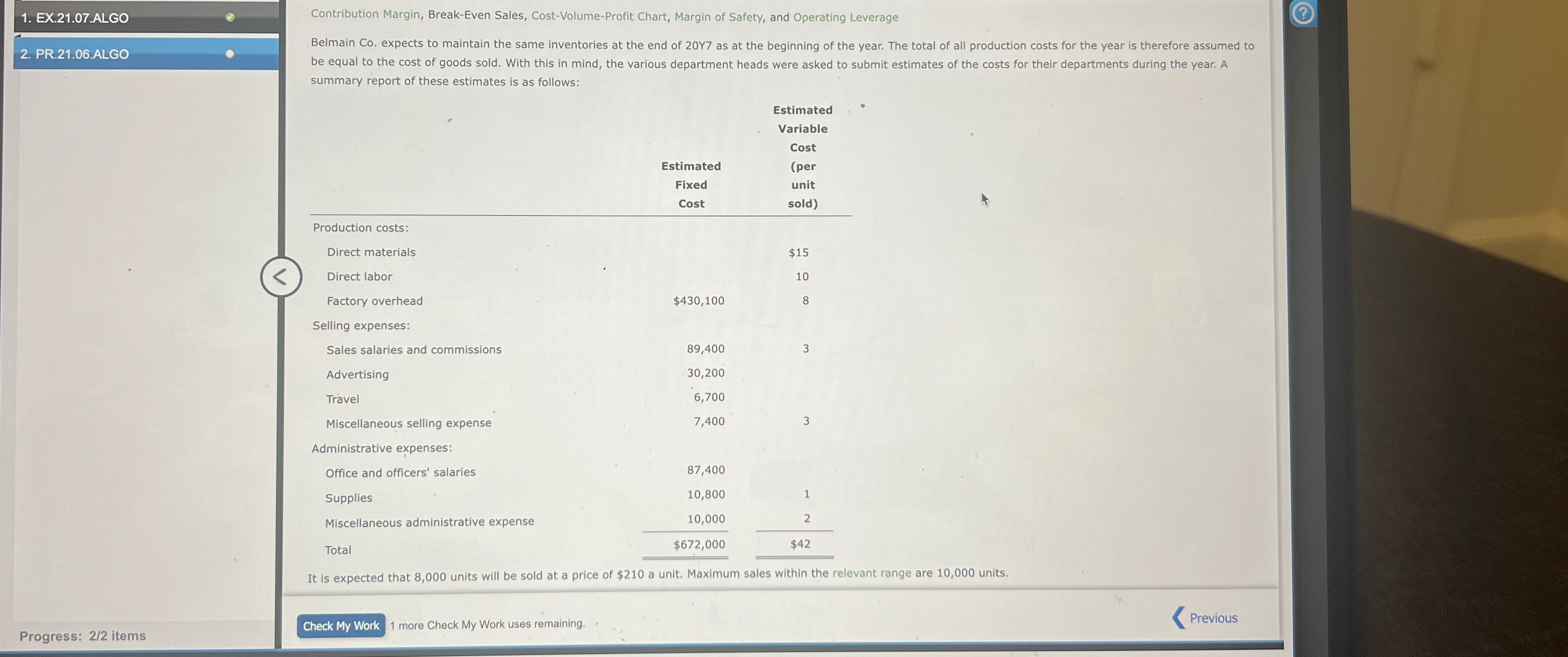  EX.21.07.ALGO Contribution Margin, Break-Even Sales, Cost-Volume-Profit Chart, Margin of Safety, and