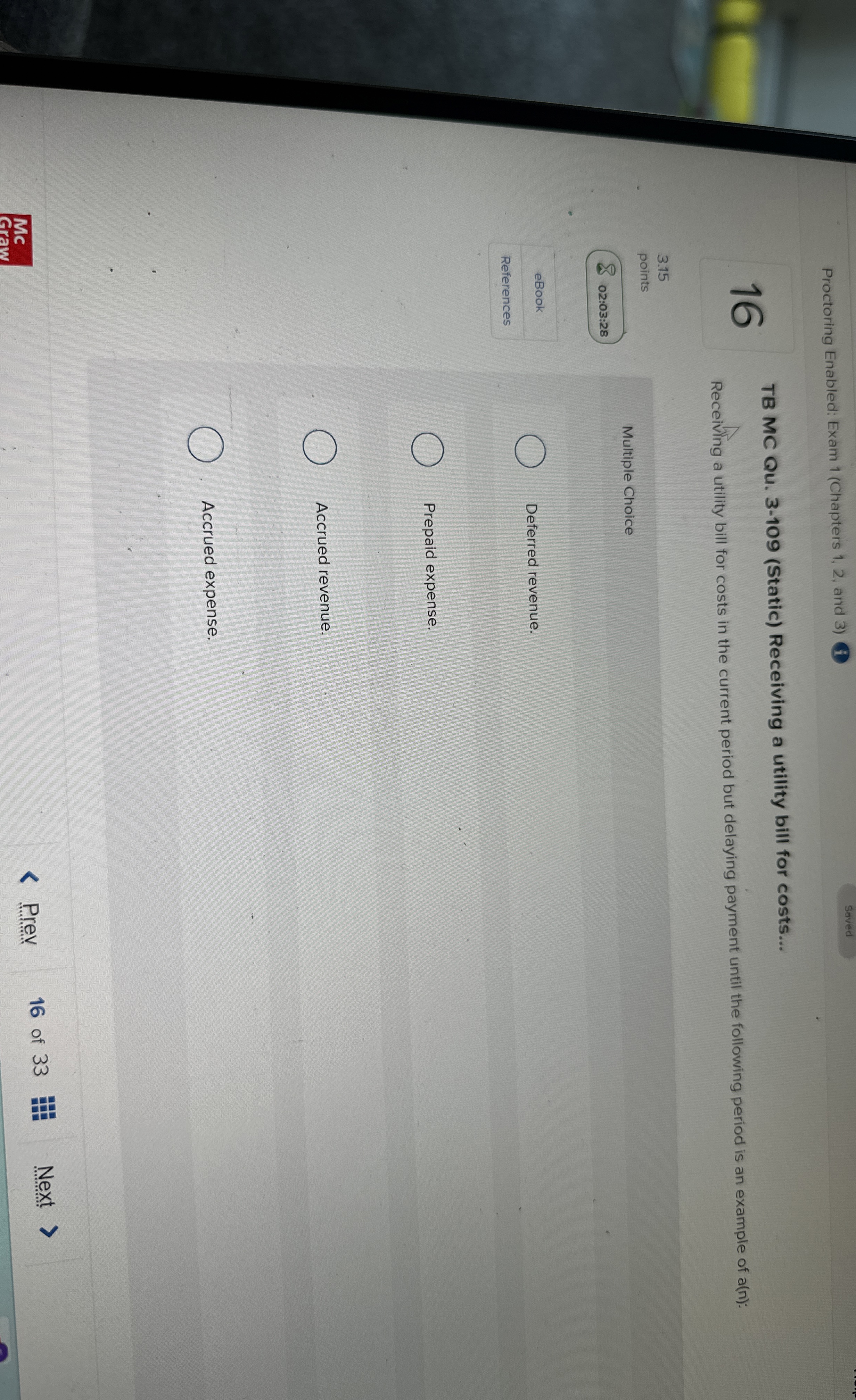  TB MC Qu.3-109(Static) Receiving a utility bill for costs... Receiving a