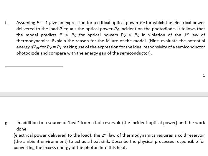 f. Assuming F = 1 give an expression for a critical