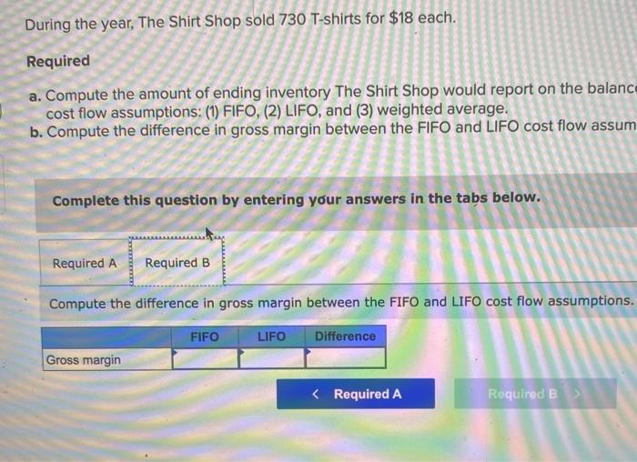 average) affect financial statements The Shirt Shop had the following transactions for