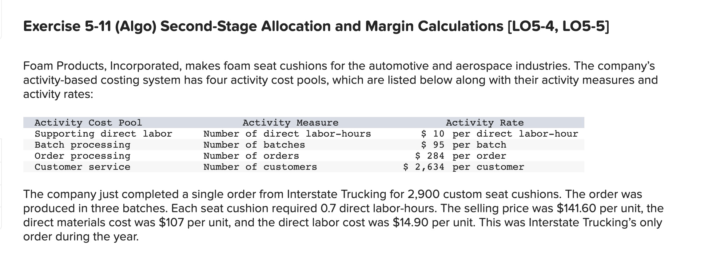  Exercise 5-11 (Algo) Second-Stage Allocation and Margin Calculations [LO5-4, LO5-5] Foam
