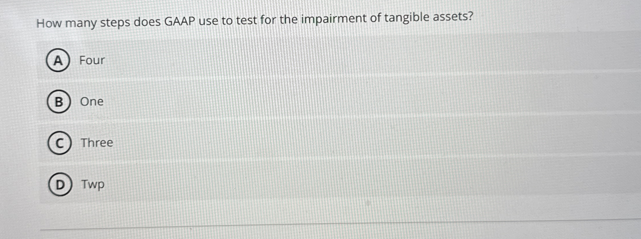  How many steps does GAAP use to test for the impairment