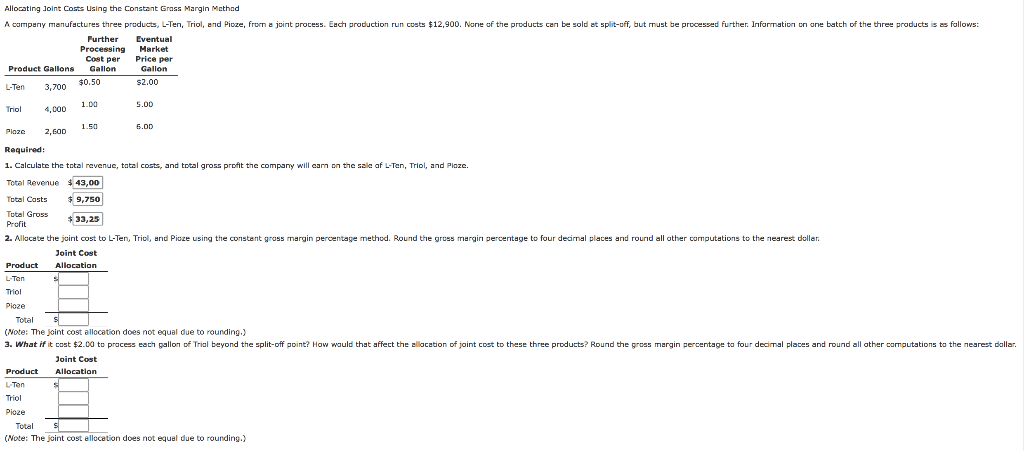 Allocating Joint Costs Using the Constant Grass Margin Method A company